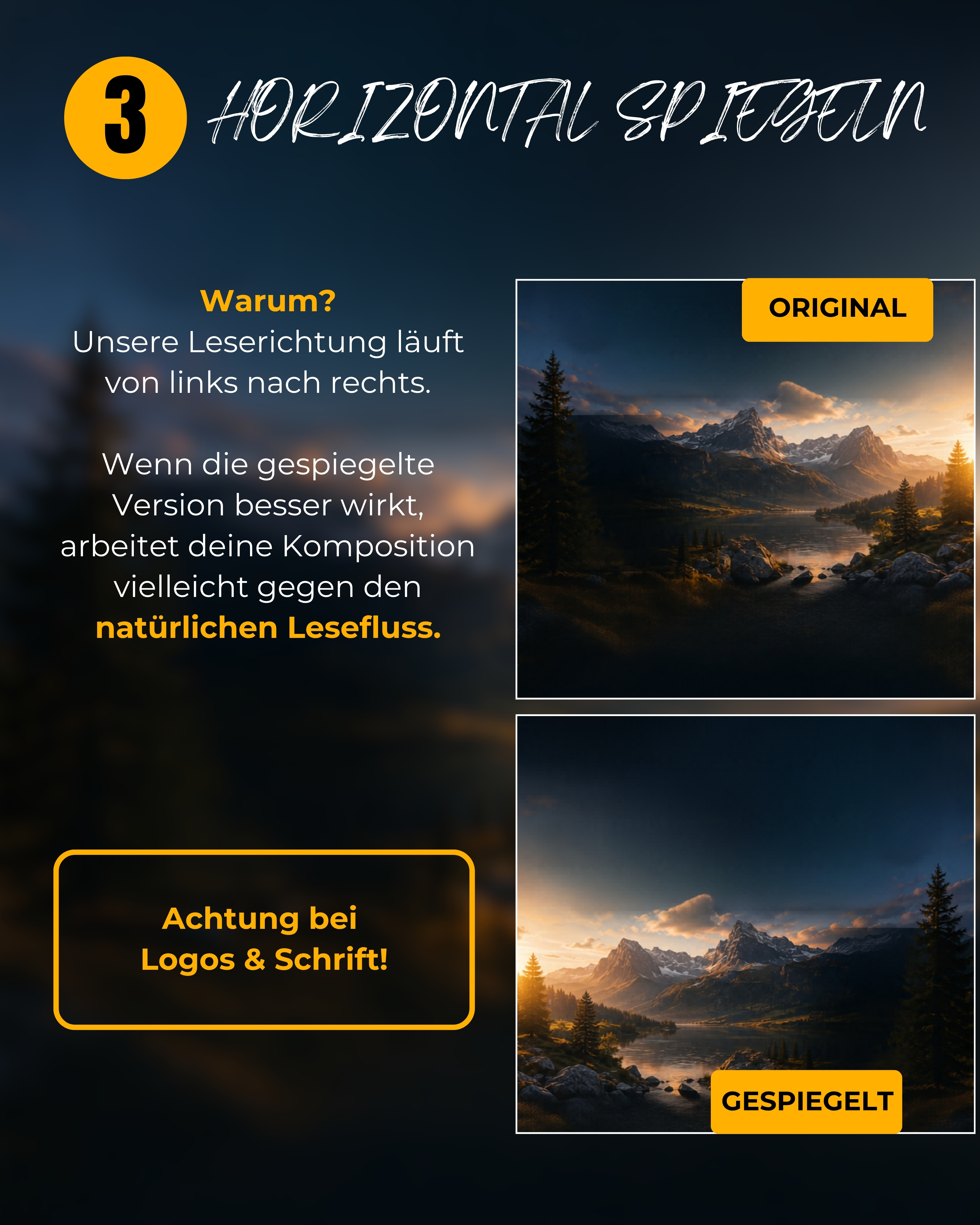 Das Spiegeln zeigt, wie das Auge durch das Bild wandert.
